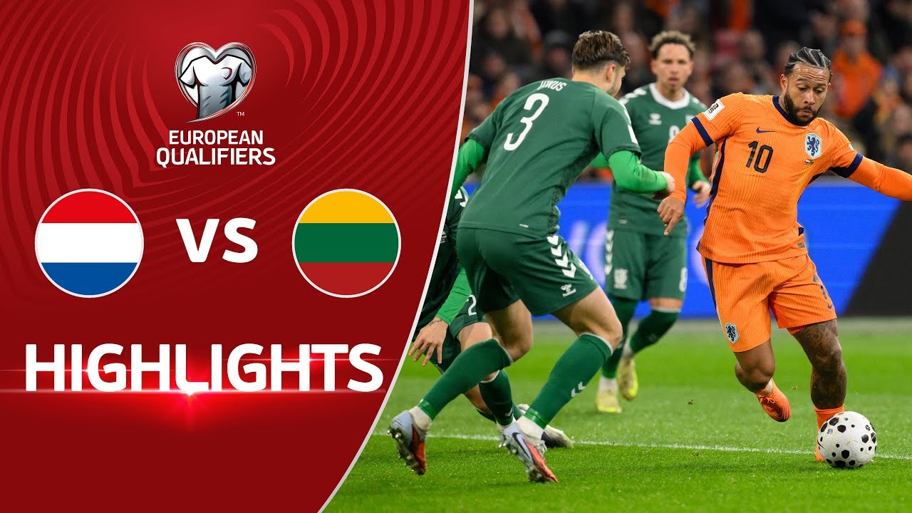 #ไฮไลท์ฟุตบอล [ เนเธอร์แลนด์ 4 - 0 ลิธัวเนีย ] ฟุตบอลโลก รอบคัดเลือก โซนยุโรป 2025/18.11.68