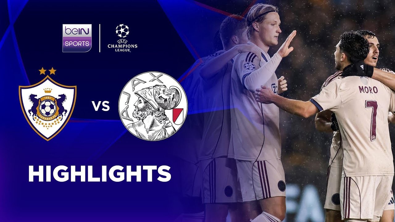 #ไฮไลท์ฟุตบอล [ คาราบัค 2 - 4 อาแจ็กซ์ อัมสเตอร์ดัม ] ยูฟ่า แชมเปี้ยนส์ ลีก (รอบลีกเฟส)นัดที่6 2025/11.12.68