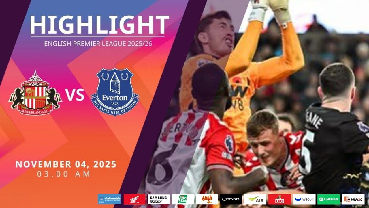 #ไฮไลท์ฟุตบอล [ ซันเดอร์แลนด์ 1 - 1 เอฟเวอร์ตัน ] พรีเมียร์ลีก อังกฤษ 2025/4.11.68