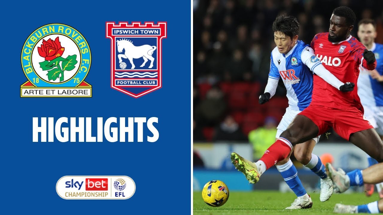#ไฮไลท์ฟุตบอล [ แบล็คเบิร์น โรเวอร์ส 1 - 1 อิปสวิช ทาวน์ ] เดอะแชมเปี้ยนส์ชิพ อังกฤษ 2025/3.12.68