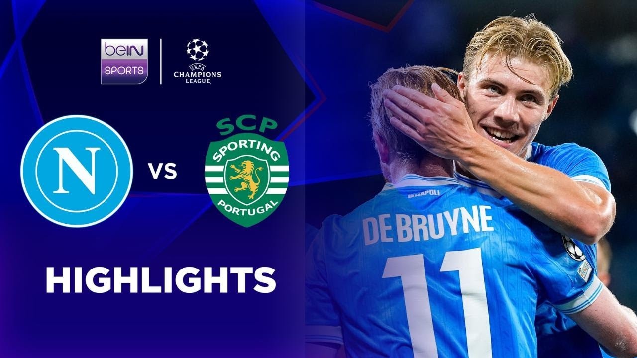 #ไฮไลท์ฟุตบอล [ นาโปลี 2 - 1 สปอร์ติ้ง ลิสบอน ] ยูฟ่า แชมเปี้ยนส์ ลีก 2025/2.10.68